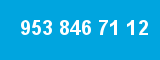 953 846 71 12